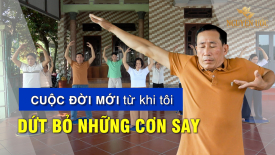 Cuộc đời mới từ khi tôi dứt bỏ những cơn say - Nguyện Ước