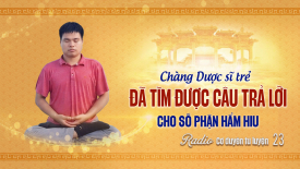 Chàng dược sĩ trẻ đã tìm được câu trả lời cho số phận hẩm hiu - Cơ duyên tu luyện