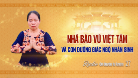 Nhà báo Vũ Việt Tâm và con đường giác ngộ nhân sinh - Cơ duyên tu luyện