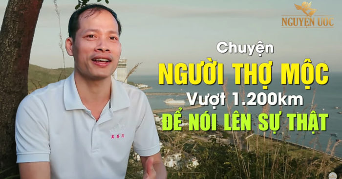 Chuyện người thợ mộc vượt 1.200km để nói lên sự thật