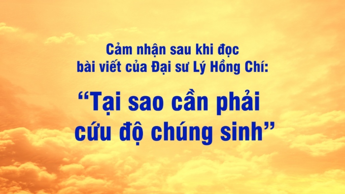 'Tất cả chúng ta đều là những đứa con xinh đẹp của Sáng Thế Chủ'